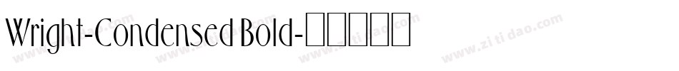 Wright-Condensed Bold字体转换